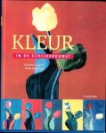 Guasch, Gemma/Josep Asunción - Kleur in de schilderkunst Guasch, Gemma/Josep Asunción - Kleur in de schilderkunst