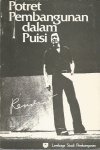 Rendra ; A. Teeuw - Potret Pembangunan dalam Puisi / oleh Rendra ; kata pengantar prof. A. Teeuw