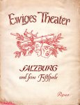 Kerber, E., ed. - Ewiges Theater, Salzburg und seine Festspiele