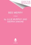 Julie Murphy - A Merry Little Meet Cute