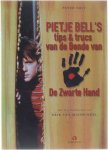 Peter Smit - Pietje Bell 's Tips & Trucs Van De Bende Van De Zwarte Hand