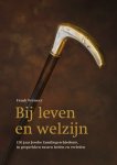 Frank Vermeer - Bij leven en welzijn 150 jaar Joodse familiegeschiedenis, in gesprekken tussen heden en verleden