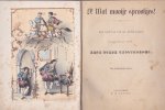 [Veen, Jan van der (1810-1885)] - O, wat mooije sprookjes! een vijftal uit de oude doos medegedeeld door eene goede grootmoeder. Met 8 platen