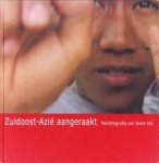 KHO, JEROEN, 100 reisfoto's van - Zuidoost-Azië aangeraakt. Thailand, Cambodia, Vietnam, Laos, Indonesia, Malaysia