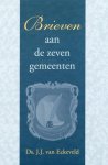 Eckeveld, Ds. J.J. van - Eckeveld, Ds. J.J. van-Brieven aan de zeven gemeenten