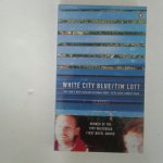 Lott, Tim - White City Blue