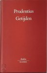 Prudentius - Getijden Ingeleid en vertaald door Louis van de Laar