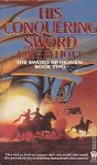 Elliott, Kate - Jaran 3: His Conquering Sword