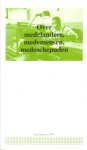 Graaf-de Graaf, T. van der e.a. - Over medelanders, medemensen, medeschepselen