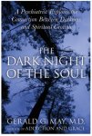 Gerald G May - Dark Night Of The Soul