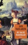 Jan van Aken 10659 - Valse dageraad het leven van Hroswithus Wikalensis, wereldreiziger en geleerde
