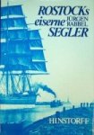 Rabbel, J - Rostock's Eiserne Segler