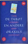 Helmers, Tony - DE TAROT EN ANDERE ORAKELS.  I Tjing, astrologie, Runen, numerologie.