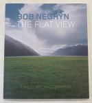 NEGRYN, BOB - MIRIAM WINDHAUSEN. - Bob Negryn. The flat view. Landscape photographs.