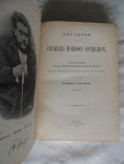 Spurgeon C.H. vertaald door Freystadt, Elisabeth - Het leven van Charles Haddon Spurgeon, naar bescheiden uit zijn Dagboek, Aanteekeningen en Brieven, samengesteld door zijne weduwe