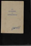 Twist, G. van J. Hardonk A.E.M. Sadée - Het automobiel- en garagebedrijf [eerste druk, oorlogsuitgave 1941]