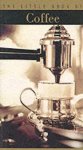Alain Stella - The Little Book of Coffee