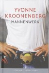 Yvonne Kroonenberg - Literaire Juweeltjes - Mannenwerk