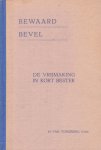 Tongeren, H. van - Bewaard bevel. De Vrijmaking in kort bestek