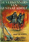 Korte, Jaap de - De verkenners van Gustaaf Adolf