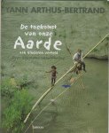 Y. Arthus-bertrand, Ph.J. / Guidoux, V. Dubois - De toekomst van onze aarde aan kinderen verteld