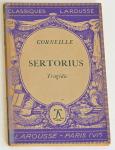 Corneille - Sertorius. Tragédie