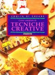 Volglia di Creare - Corso completo di Techniche Creative