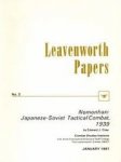 Drea, Edward J. - Leavenworth Papers: Nomonhan, Japanese-Sovjet Tactical Combat 1939