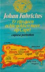 Fabricius, Johan - Er zijn geen echte gekken meer op Capri: Caprese portretten Fabricius, Johan - Er zijn geen echte gekken meer op Capri: Caprese portretten