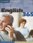 Dignen / Flinders / Sweeney - For work and life - English 365 - Student's Book 1