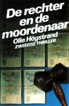 Högstrand, Olle - De rechter en de moordenaar