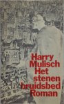 Harry Mulisch - Het stenen bruidsbed roman