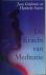 Goldstein, Joan / Soares, Manuela - DE KRACHT VAN MEDITATIE