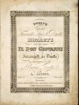 Mozart, W.A.: - [K 527. Arr] Twelve of the most favorite airs & duetts from Mozart`s celebrated opera Il Don Giovanni. Arranged as duets for two performers on one pianoforte by L. Jansen. Book [handschr.:] 1