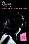 Cheyney, Peter - Duister is de nacht