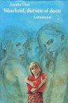 Thor, Annika - WAARHEID, DURVEN OF DOEN