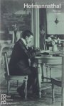 Werner Volke Hugo von Hofmannsthal - Hugo von Hofmannstahl : mit Selbstzeugnissen und Bilddokumenten