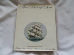 Paintings by J. Spurling, Text by Basil Lubbock, Edited by F.A. Hook, with an introduction of Alan Villars - The Best of Sail