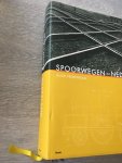 Guis Veenendaal - Spoorwegen in Nederland / van 1834 tot nu