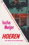 Meijer, Ischa - Hoeren