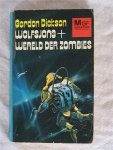 Dickson, Gordon R. - SF 92: Wolfsjong + wereld der zombies
