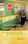 Heymans, Miet - Op reis met mijn tweede adem. Armenië, Georgië, Azerbeidzjan, Turkije, Noorwegen, Rusland, Mongolië, China, Tibet, Nepal, Bhutan