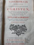 WINCKELMAN, Jacoba Petronella - Samenspraak tusschen eenen min ervaren en meer geoefende Christen, over de betamelyke geschiktheid des herten, voor-, rechte werkzaamheid op-, en behoorlyke betrachting Na- het houden van een plechtigen dank-, vast-, en bede-dag ( bededag )
