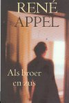 Appel, Rene - Als broer en zus