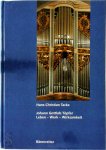 Hans-Christian Tacke - Johann Gottlob Töpfer (1791-1870) Leben - Werk - Wirksamkeit
