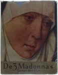 Van der Elst Jo - De drie madonna's en andere Vlaamse vertellingen. Met zeven reproducties van beroemde meesters