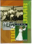 Guinau-Feericks, Irma - T.E.A.N. 100 jaar -T.E.A.N. 100 jaar