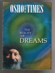  - Osho times  asia edition - The reality of dreams