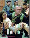 AARSMAN, Hans - De Aarsman Collectie. [First edition].