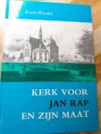 Evert Westra - Kerk voor Jan Rap en zijn maat